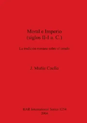 Cover of Moral e Imperio (siglos II-I a.C.)