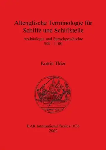 Cover of Altenglische Terminologie für Schiffe und Schiffsteile