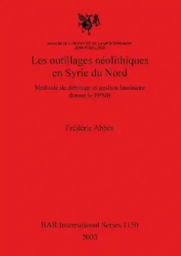 Cover of Les outillages néolithiques en Syrie du Nord