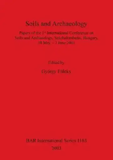Cover of Soils and Archaeology
