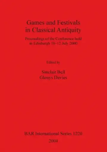 Cover of Games and Festivals in Classical Antiquity