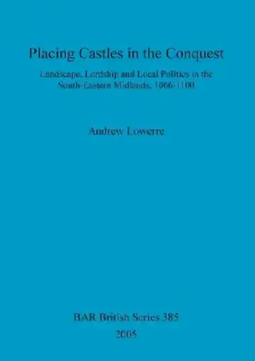 Cover of Placing Castles in the Conquest