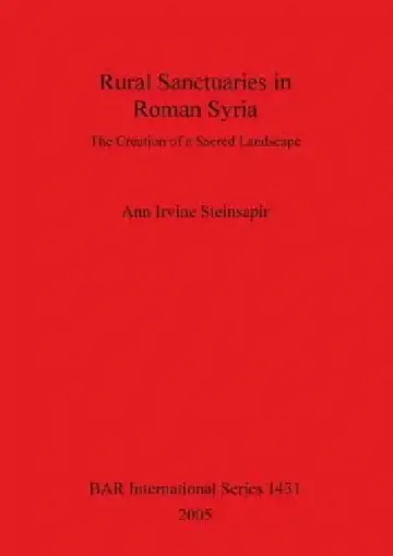 Cover of Rural Sanctuaries in Roman Syria
