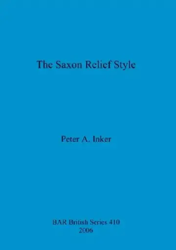 Cover of The Saxon Relief Style