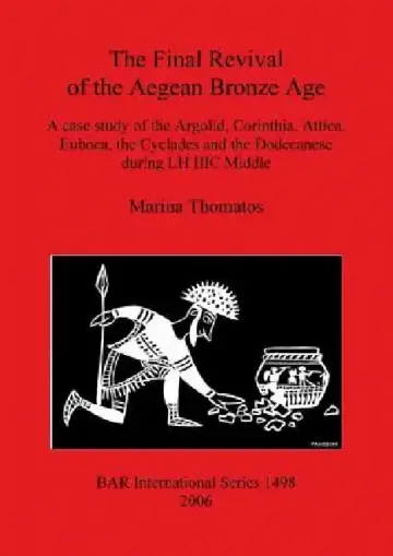 Cover of The Final Revival of the Aegean Bronze Age