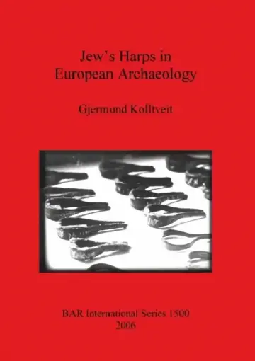 Cover of Jew's Harps in European Archaeology