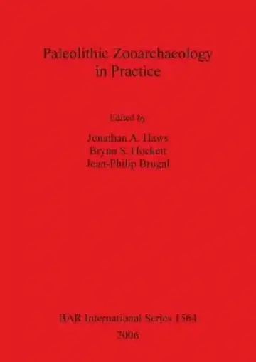 Cover of Paleolithic Zooarchaeology in Practice