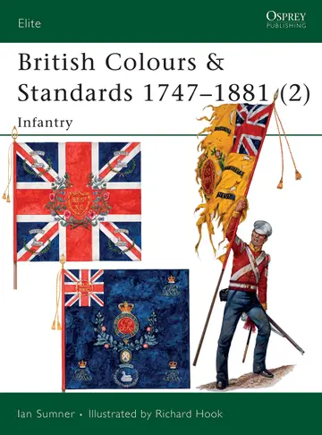 Cover of British Colours & Standards 1747-1881 (2)