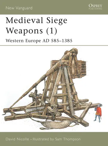 Cover of Medieval Siege Weapons