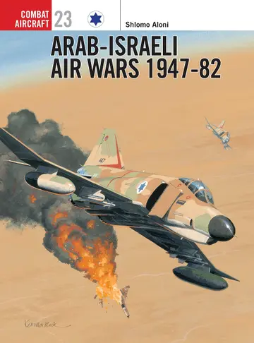 Cover of Arab-Israeli Air Wars 1947-82