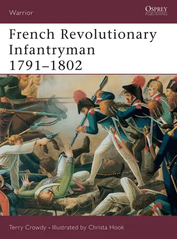 Cover of French Revolutionary Infantryman 1791-1802
