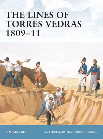 Cover of The Lines of Torres Vedras 1809-10