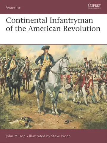 Cover of Continental Infantryman of the American Revolution
