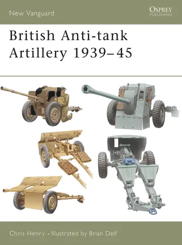 Cover of British Anti-tank Artillery 1939-45