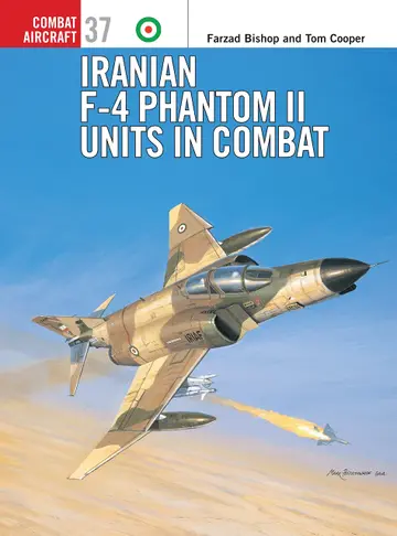 Cover of Iranian F-4 Phantom II Units in Combat