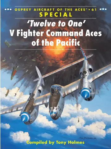 Cover of ‘Twelve to One’ V Fighter Command Aces of the Pacific