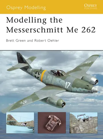 Cover of Modelling the Messerschmitt Me 262