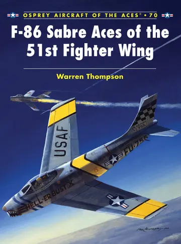 Cover of F-86 Sabre Aces of the 51st Fighter Wing