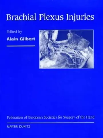Cover of Brachial Plexus Injuries