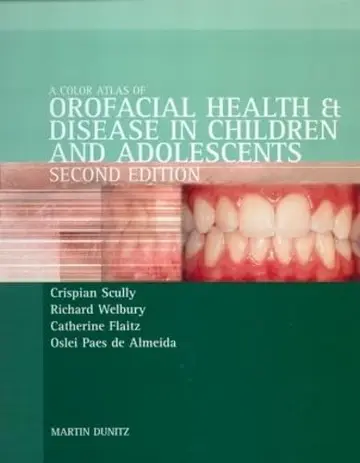 Cover of Color Atlas of Orofacial Health and Disease in Children and Adolescents