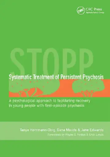 Cover of Systematic Treatment of Persistent Psychosis (Stopp)