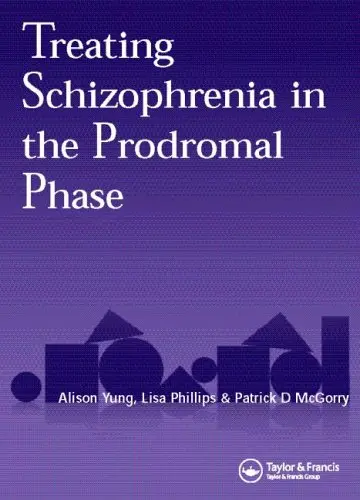 Cover of Treating Schizophrenia in the Prodromal Phase