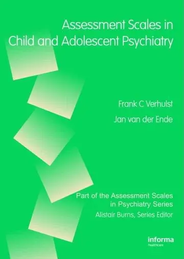 Cover of Assessment Scales in Child and Adolescent Psychiatry