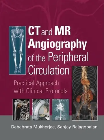 Cover of CT and MR Angiography of the Peripheral Circulation