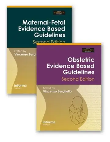 Cover of Maternal-Fetal and Obstetric Evidence Based Guidelines, Two Volume Set, Second Edition