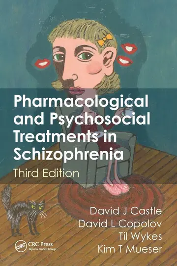 Cover of Pharmacological and Psychosocial Treatments in Schizophrenia