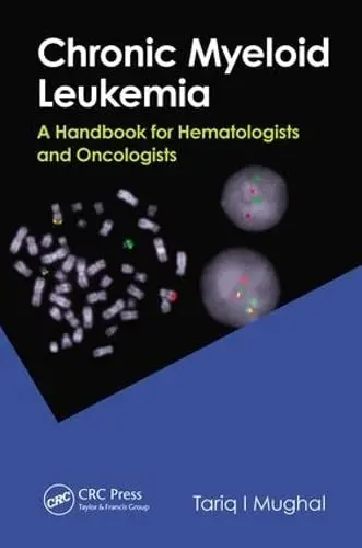 Cover of Chronic Myeloid Leukemia