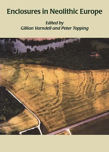 Cover of Enclosures in Neolithic Europe