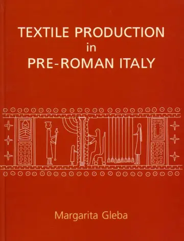 Cover of Textile Production in Pre-Roman Italy