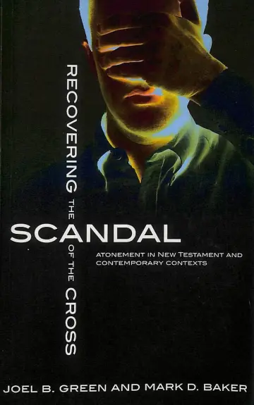 Cover of Recovering the Scandal of the Cross