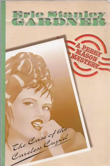 Cover of The Case of the Careless Cupid