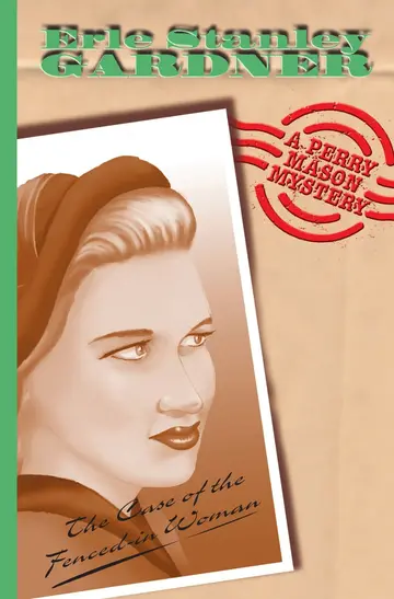 Cover of The Case of the Fenced in Woman