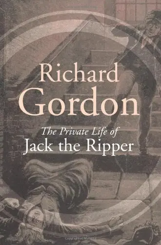 Cover of The Private Life of Jack the Ripper