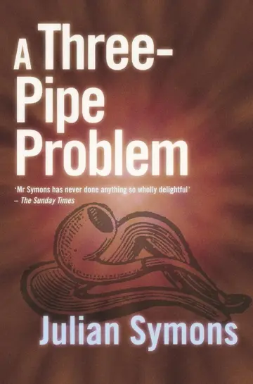 Cover of A Three-Pipe Problem