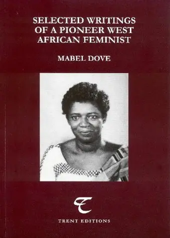 Cover of Selected Writings of a Pioneer West African Feminist