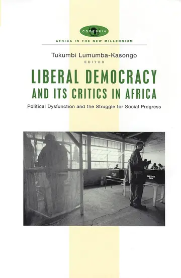 Cover of Liberal Democracy and Its Critics in Africa