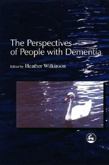 Cover of The Perspectives of People with Dementia