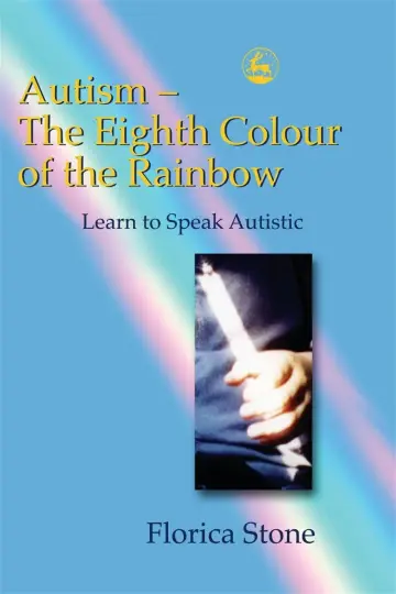 Cover of Autism - The Eighth Colour of the Rainbow