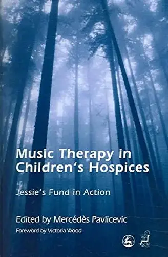 Cover of Music Therapy in Children's Hospices