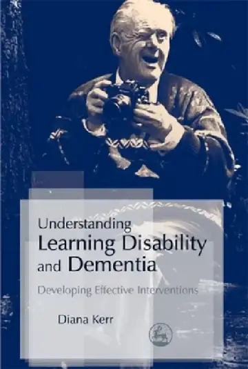 Cover of Understanding Learning Disability and Dementia