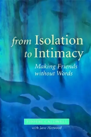 Cover of From Isolation to Intimacy