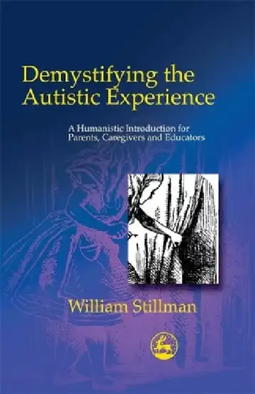 Cover of Demystifying Autistic Experien