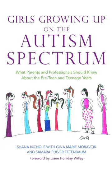Cover of Girls Growing up on the Autism Spectrum