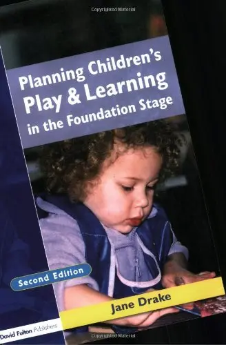 Cover of Planning Children's Play and Learning in the Foundation Stage