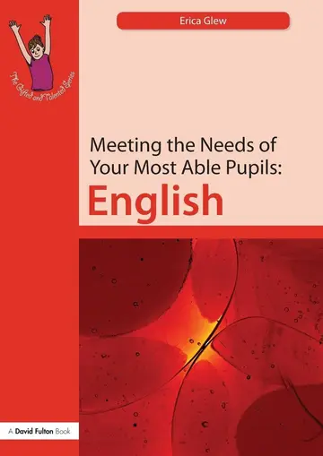 Cover of Meeting the Needs of Your Most Able Pupils