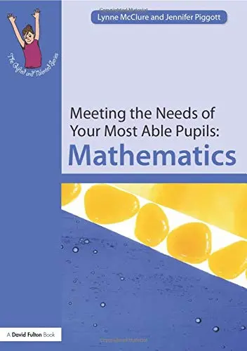 Cover of Meeting the Needs of Your Most Able Pupils
